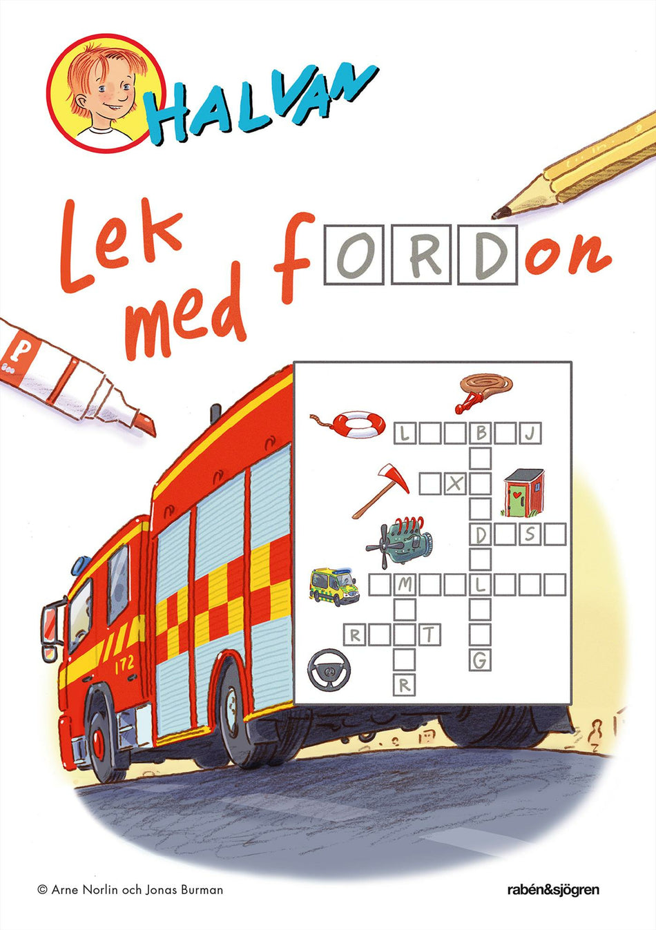 Valokuva kirjasta Arne Norlin Halvan - Lek med fordon, kuuluu tuoteryhmään Ruots lapset nuoret ja sarjakuvat.