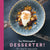 Tuotteen Desserter! : din steg för steg-guide till lyckade efterrätter pikkukuva 2
