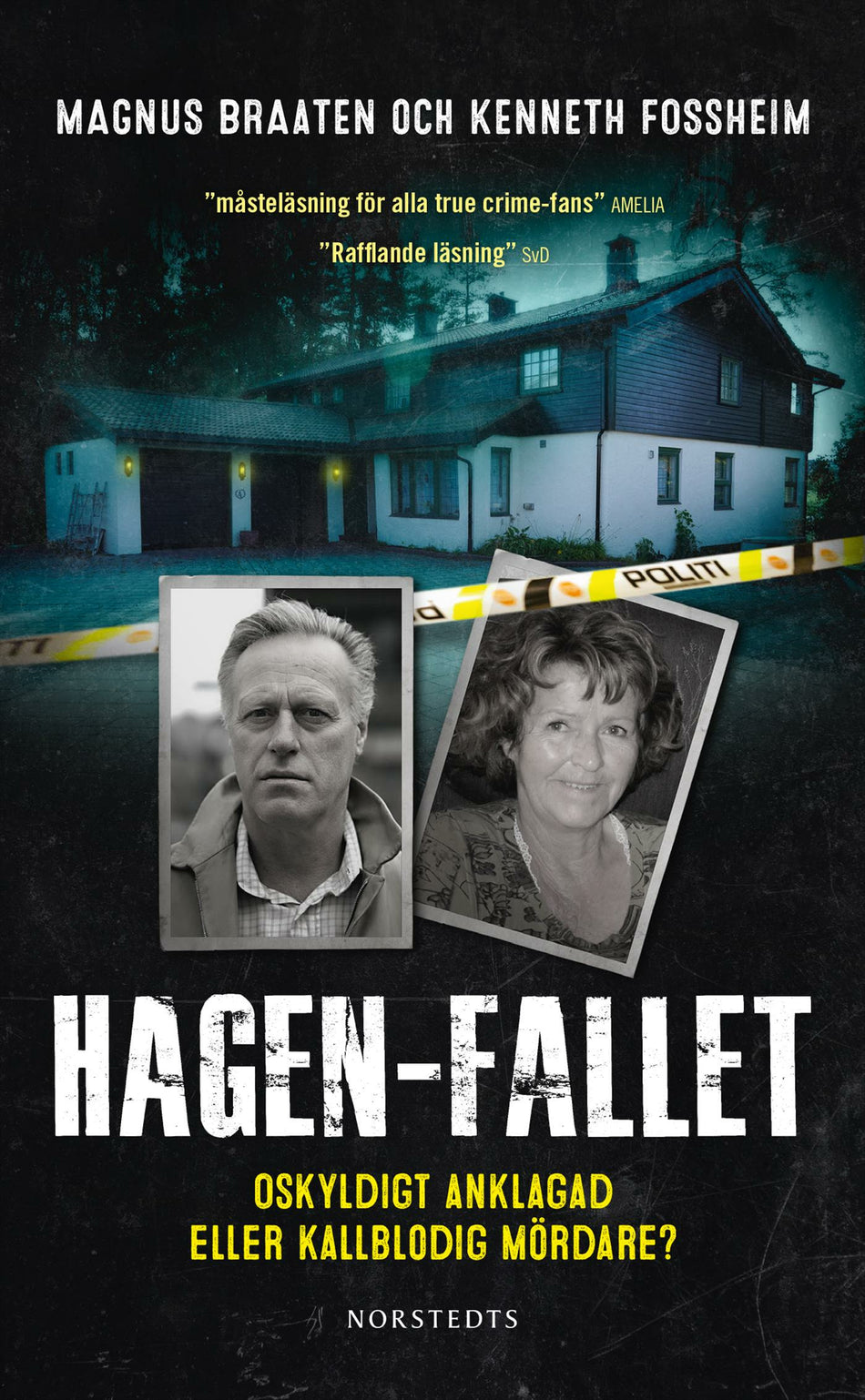 Valokuva kirjasta Magnus Braaten / Kenneth Fossheim Hagen-fallet : oskyldigt anklagad eller kallblodig mördare?, kuuluu tuoteryhmään Ruots muu tieto.