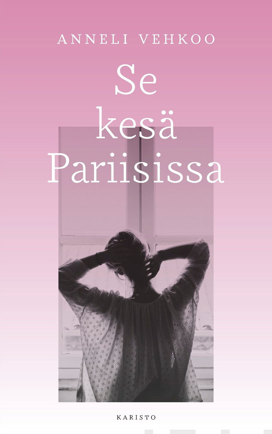 Valokuva kirjasta Anneli Vehkoo Se kesä Pariisissa, kuuluu tuoteryhmään E-kirjat kauno.