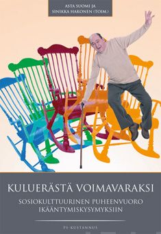 Valokuva kirjasta  Kuluerästä voimavaraksi, kuuluu tuoteryhmään K-kirjat.