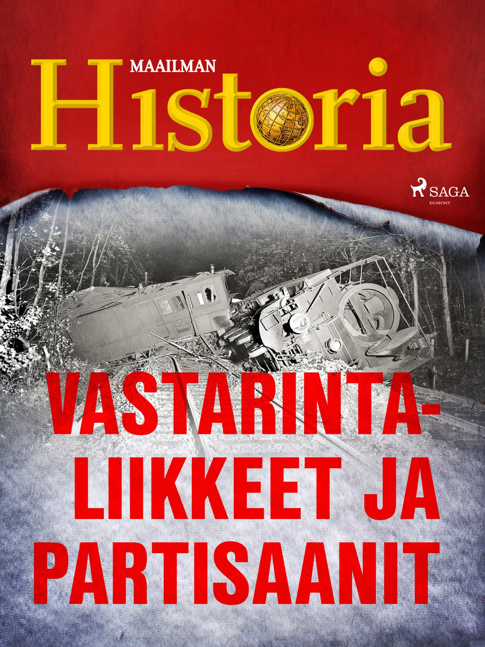 Valokuva kirjasta N/A Vastarintaliikkeet ja partisaanit, kuuluu tuoteryhmään E-kirjat tieto.