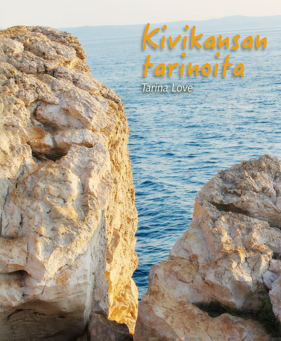 Valokuva kirjasta Tarina Love Kivikansan tarinoita, kuuluu tuoteryhmään Muut kaunokirjat.