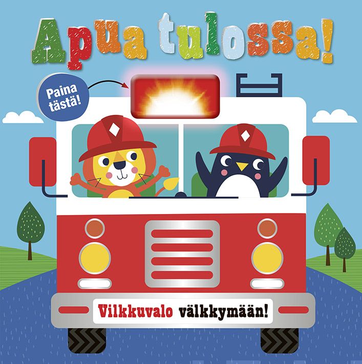 Valokuva kirjasta  Apua tulossa!, kuuluu tuoteryhmään Lasten kuvakirjat.