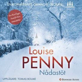 Valokuva kirjasta Louise Penny Nådastöt, kuuluu tuoteryhmään Ruots kaunokirjat.