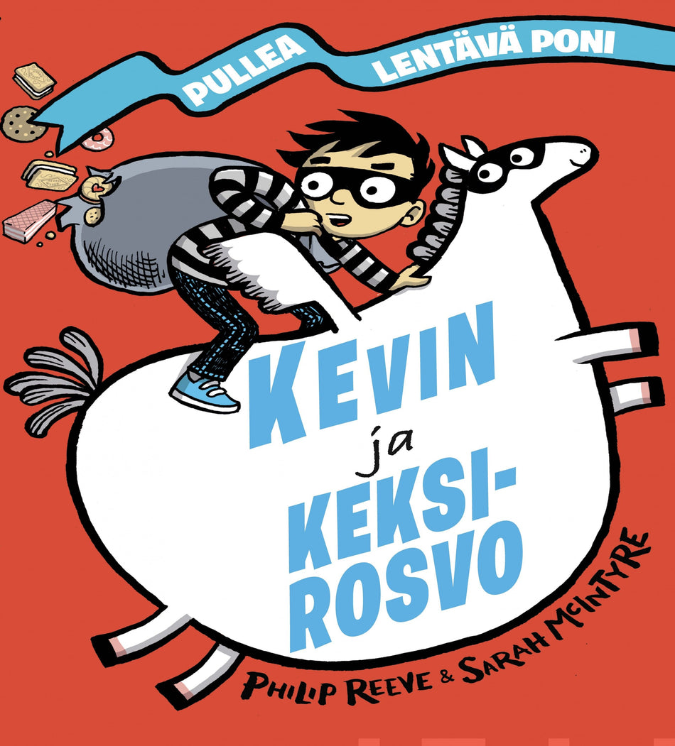 Valokuva kirjasta Philip Reeve Kevin ja keksirosvo, kuuluu tuoteryhmään Lasten romaanit lorut ja runot.