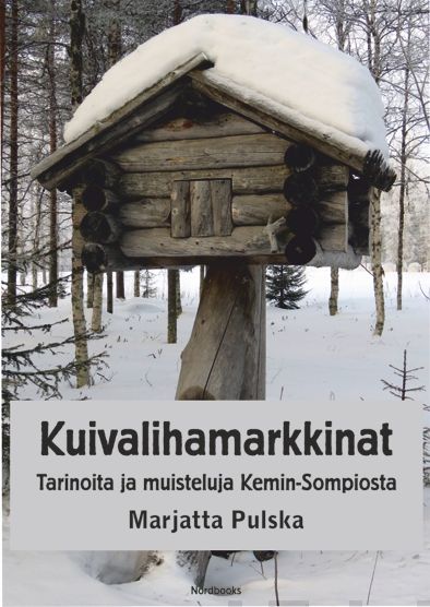 Valokuva kirjasta Marjatta Pulska Kuivalihamarkkinat, kuuluu tuoteryhmään Muut kaunokirjat.