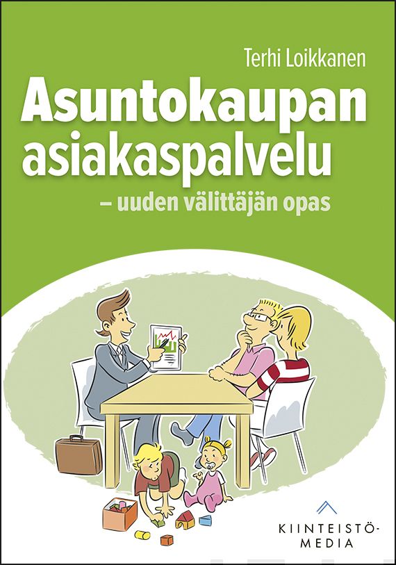 Valokuva kirjasta Terhi Loikkanen Asuntokaupan asiakaspalvelu, kuuluu tuoteryhmään Talous yhteiskunta.