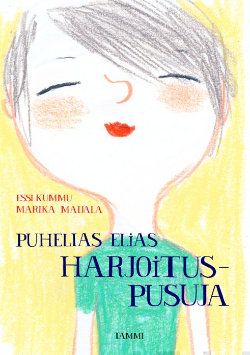 Valokuva kirjasta Essi Kummu Harjoituspusuja, kuuluu tuoteryhmään Lasten kuvakirjat.