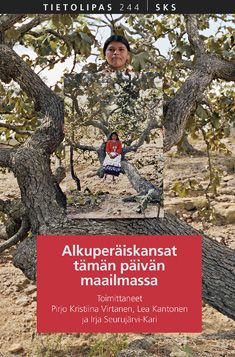 Valokuva kirjasta  Alkuperäiskansat tämän päivän maailmassa, kuuluu tuoteryhmään Matkat.