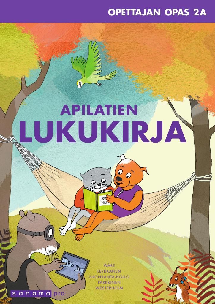 Valokuva kirjasta Mervi Wäre / Marja-Kristiina Lerkkanen / Laura Suonranta-Hollo / Jukka Parkkinen / Pia Westerholm / Tapio Toivanen Apilatien lukukirja (OPS16), kuuluu tuoteryhmään P-kirjat.