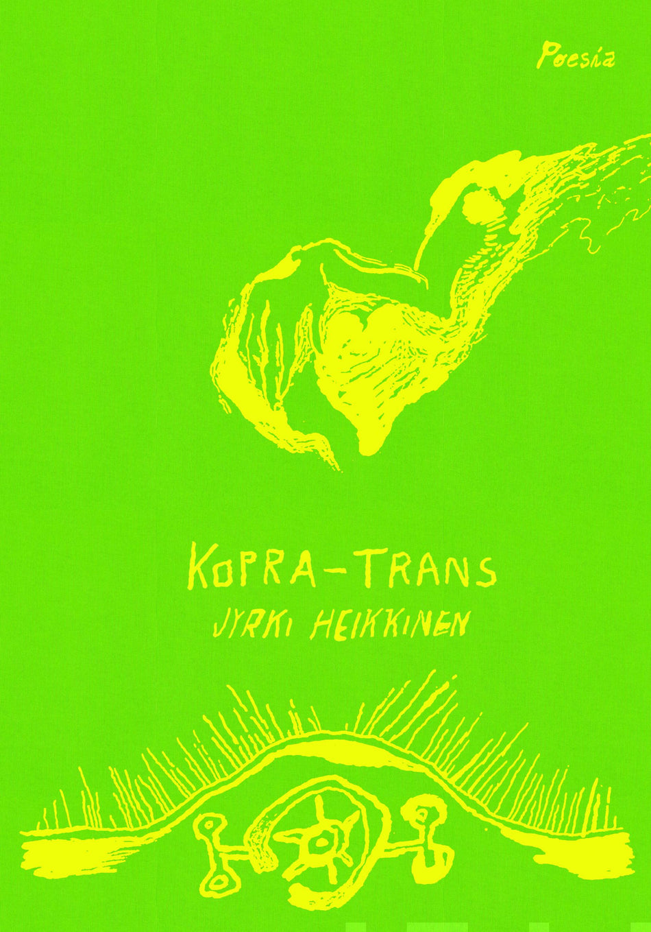 Valokuva kirjasta Jyrki Heikkinen Kopra-Trans, kuuluu tuoteryhmään Runot.