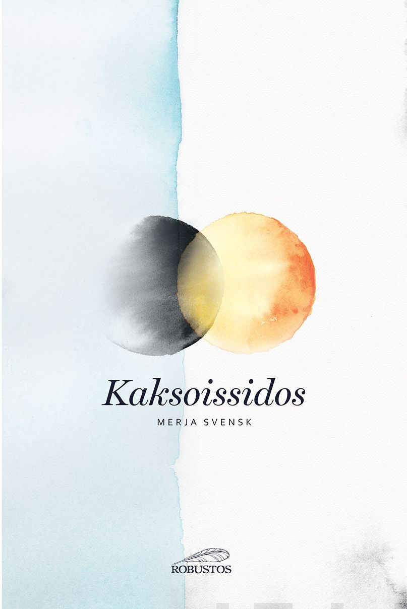 Valokuva kirjasta Merja Svensk Kaksoissidos, kuuluu tuoteryhmään Muut kaunokirjat.