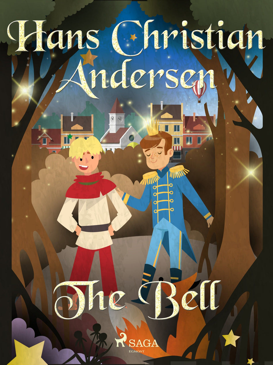 Valokuva kirjasta Hans Christian Andersen Bell, The, kuuluu tuoteryhmään E-kirjat lapset ja nuoret.