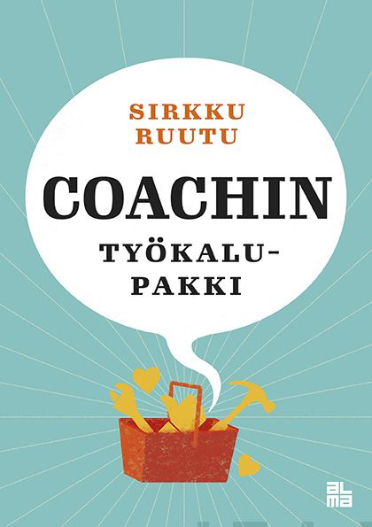 Valokuva kirjasta Sirkku Ruutu Coachin työkalupakki, kuuluu tuoteryhmään E-kirjat tieto.
