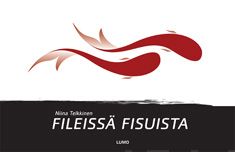Valokuva kirjasta Niina Telkkinen Fileissä fisuista, kuuluu tuoteryhmään Keittokirjat sisustus.
