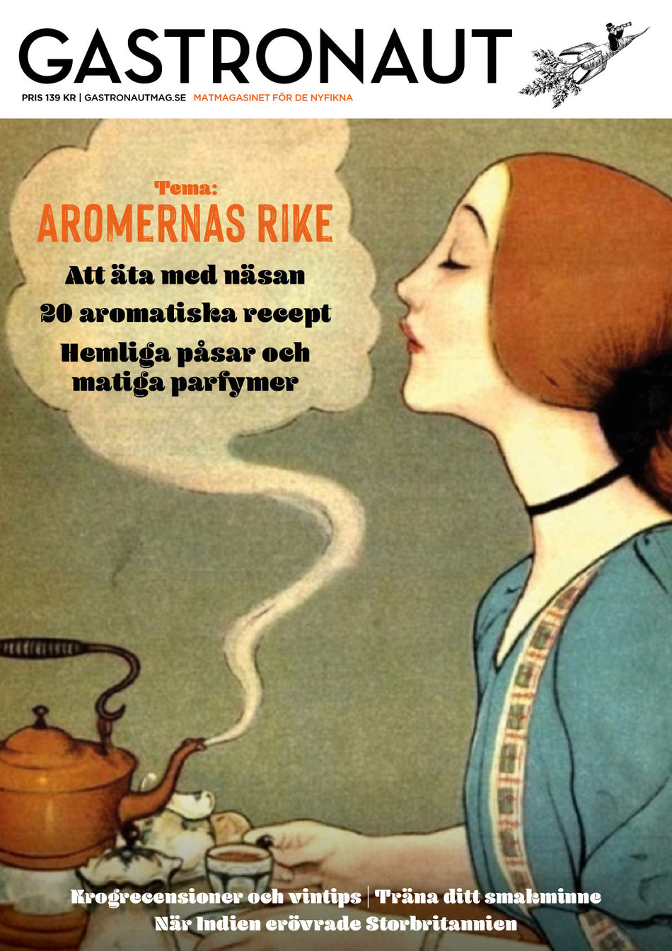 Valokuva kirjasta  Gastronaut : det aromatiska numret, kuuluu tuoteryhmään Ruots harrasteet taide.