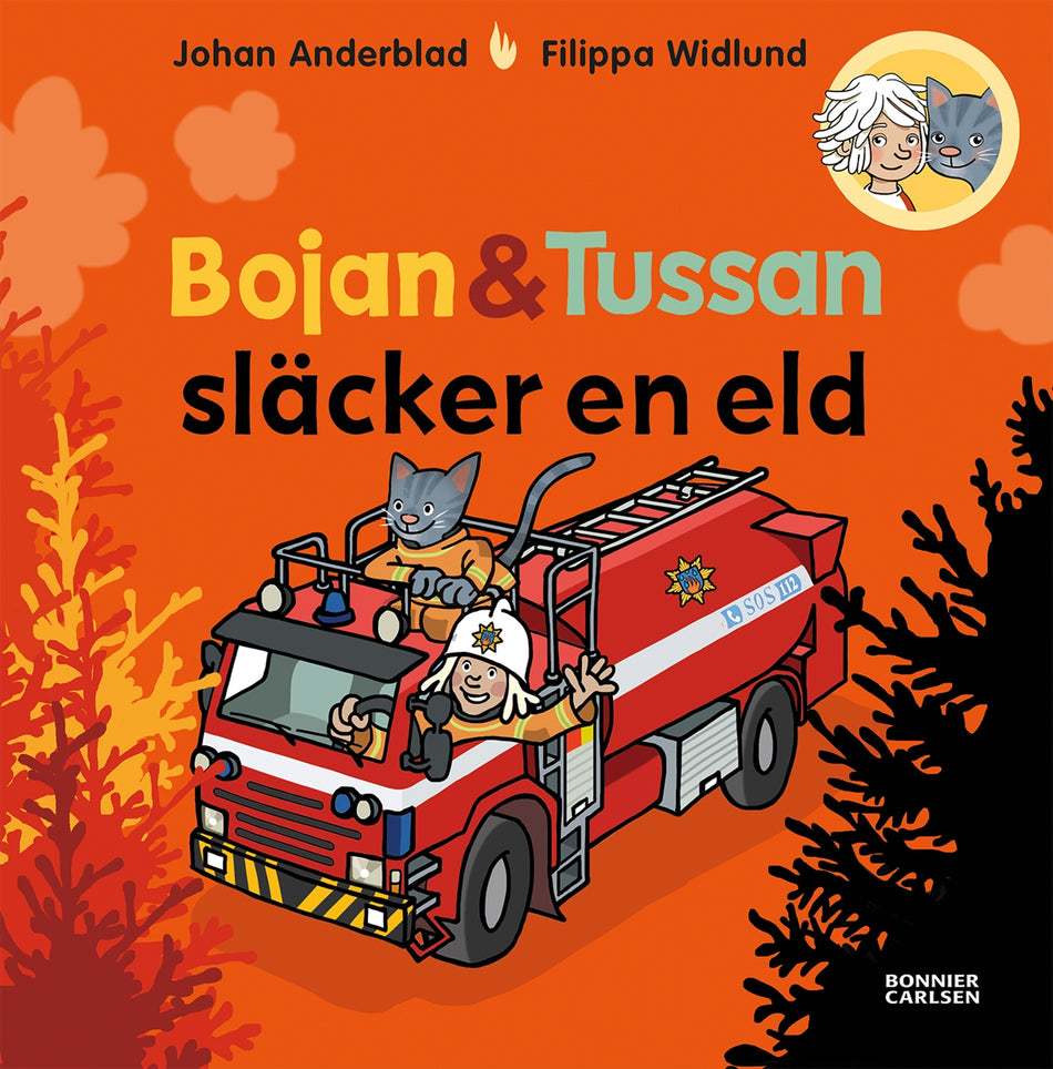 Valokuva kirjasta Johan Anderblad / Filippa Widlund Bojan och Tussan släcker en eld, kuuluu tuoteryhmään Ruots lapset nuoret ja sarjakuvat.
