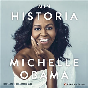 Valokuva kirjasta Michelle Obama Min historia, kuuluu tuoteryhmään Ruots muu tieto.