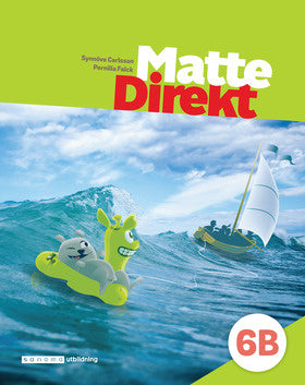 Valokuva kirjasta Pernilla Falck / Synnöve Carlsson Matte Direkt 6B, kuuluu tuoteryhmään Ruots lapset nuoret ja sarjakuvat.