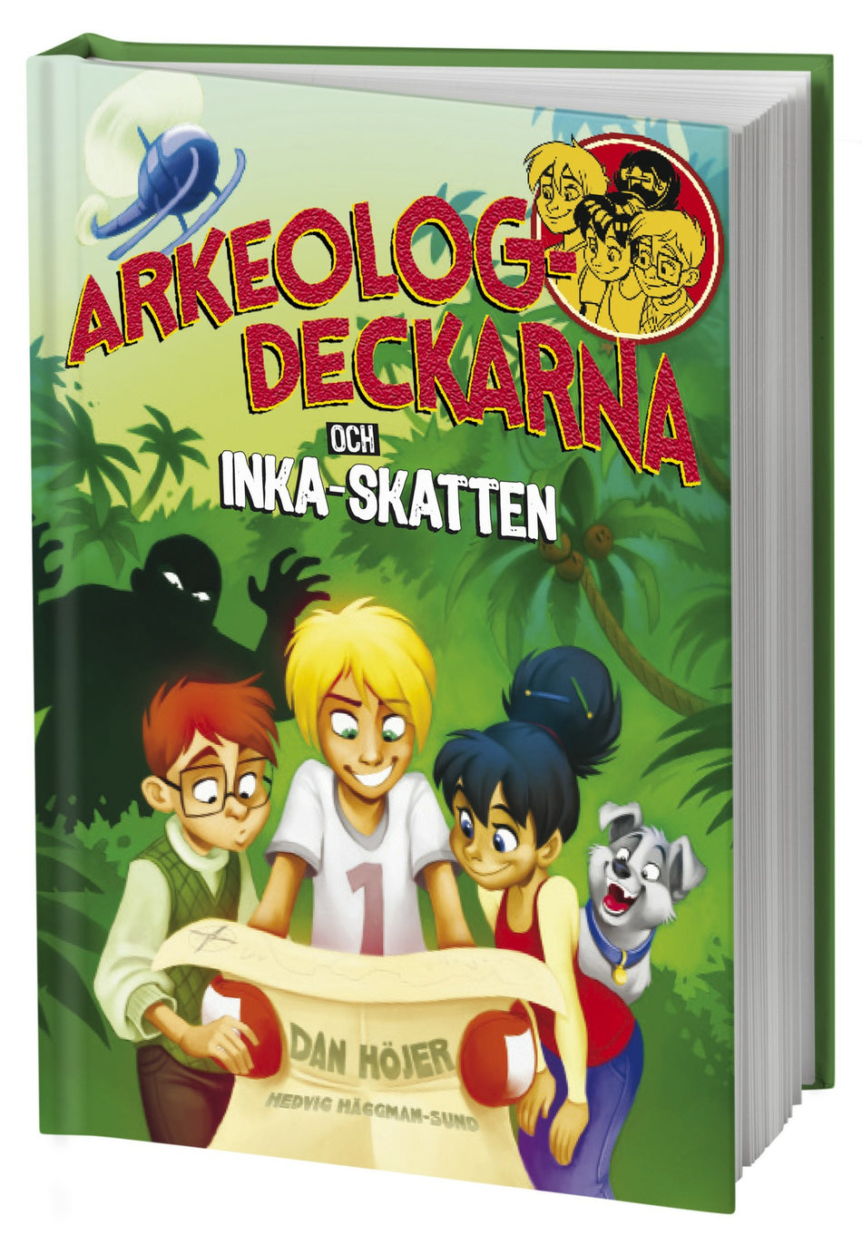 Valokuva kirjasta Dan Höjer Arkeologdeckarna och inkaskatten, kuuluu tuoteryhmään Ruots lapset nuoret ja sarjakuvat.