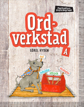Valokuva kirjasta Görel Hydén Plockepinn - Ordverkstad A, kuuluu tuoteryhmään Ruots muu tieto.