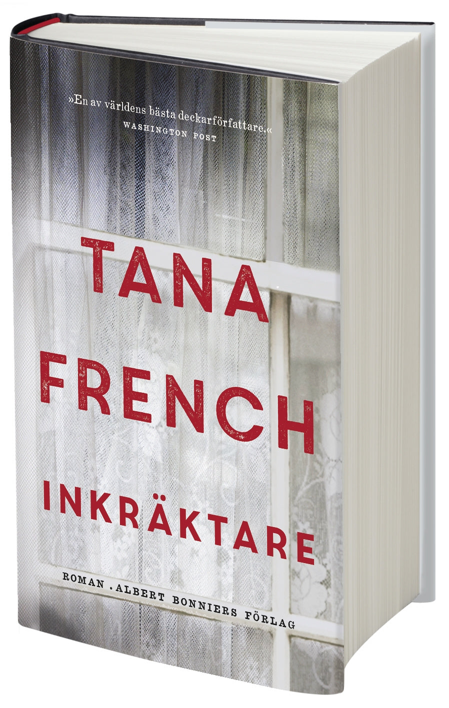 Valokuva kirjasta Tana French Inkräktare, kuuluu tuoteryhmään Ruots kaunokirjat.