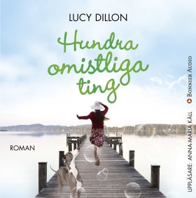 Valokuva kirjasta Lucy Dillon Hundra omistliga ting, kuuluu tuoteryhmään Ruots kaunokirjat.
