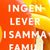 Tuotteen Ingen lever i samma familj pikkukuva 2