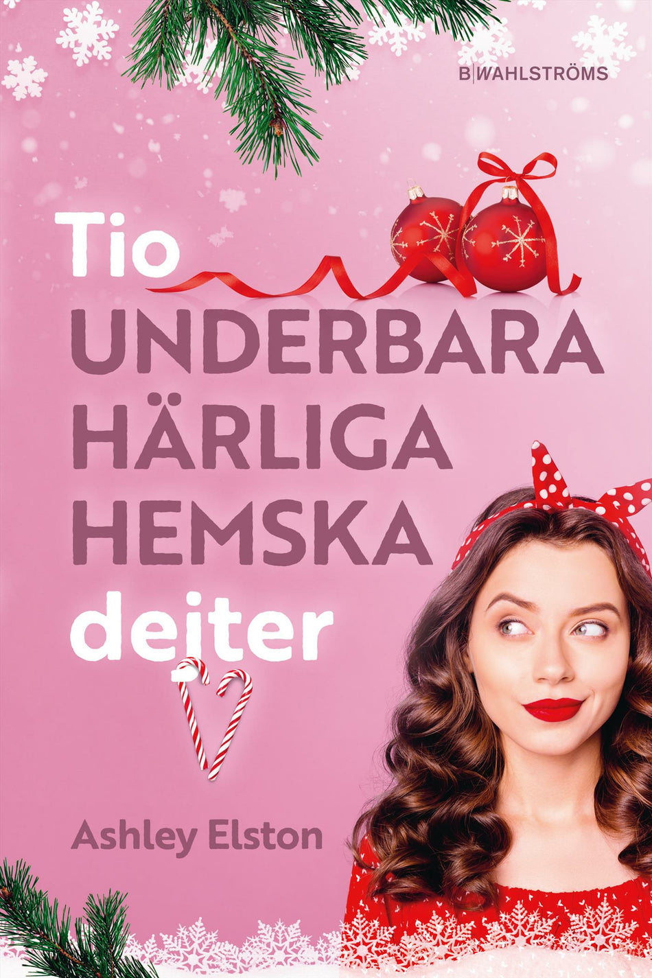 Valokuva kirjasta Ashley Elston Tio underbara, härliga, hemska dejter, kuuluu tuoteryhmään Ruots lapset nuoret ja sarjakuvat.