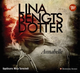 Valokuva kirjasta Lina Bengtsdotter Annabelle, kuuluu tuoteryhmään Ruots kaunokirjat.