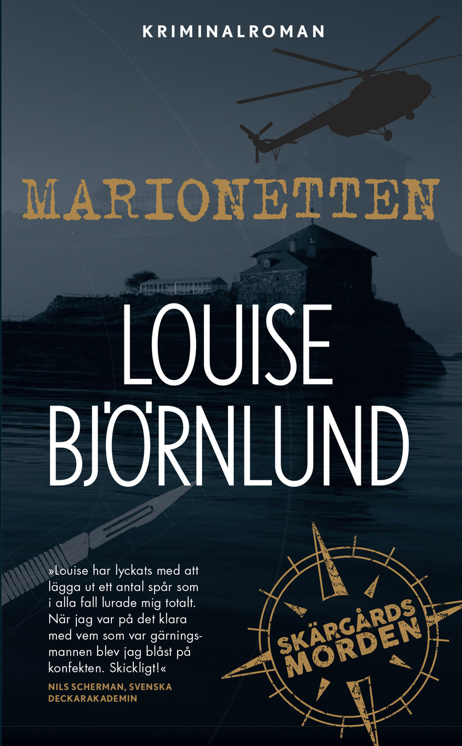 Valokuva kirjasta Louise Björnlund Marionetten, kuuluu tuoteryhmään Ruots kaunokirjat.