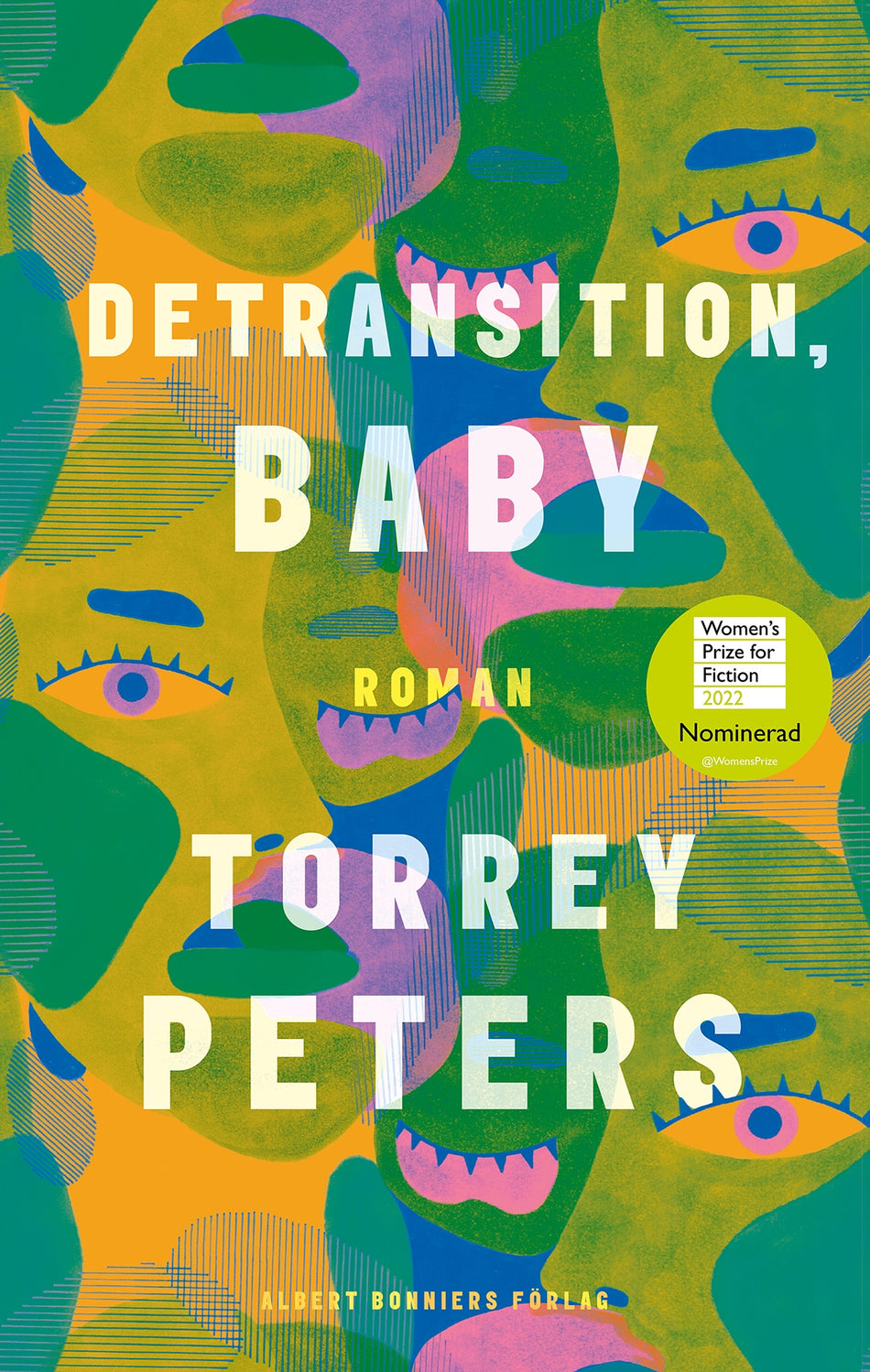 Valokuva kirjasta Torrey Peters Detransition, baby, kuuluu tuoteryhmään Ruots kaunokirjat.