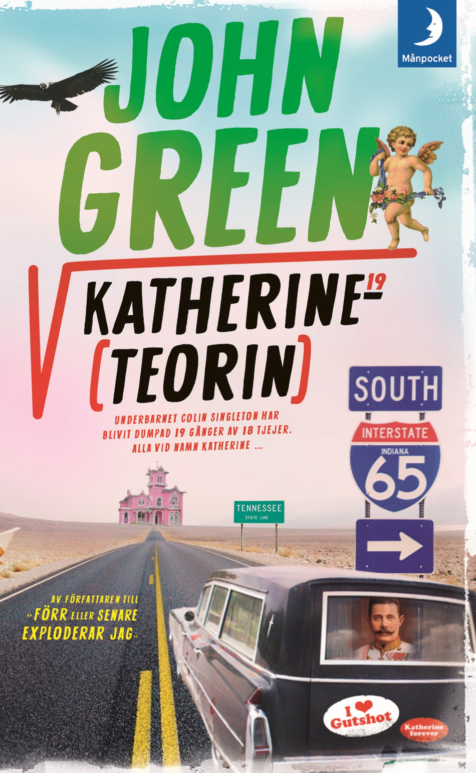 Valokuva kirjasta John Green Katherine-teorin, kuuluu tuoteryhmään Ruots lapset nuoret ja sarjakuvat.