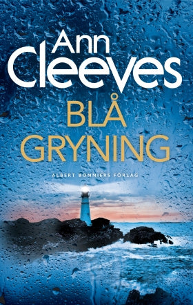 Valokuva kirjasta Ann Cleeves Blå gryning, kuuluu tuoteryhmään Ruots kaunokirjat.