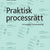 Tuotteen Praktisk processrätt : en handbok i processföring pikkukuva 2