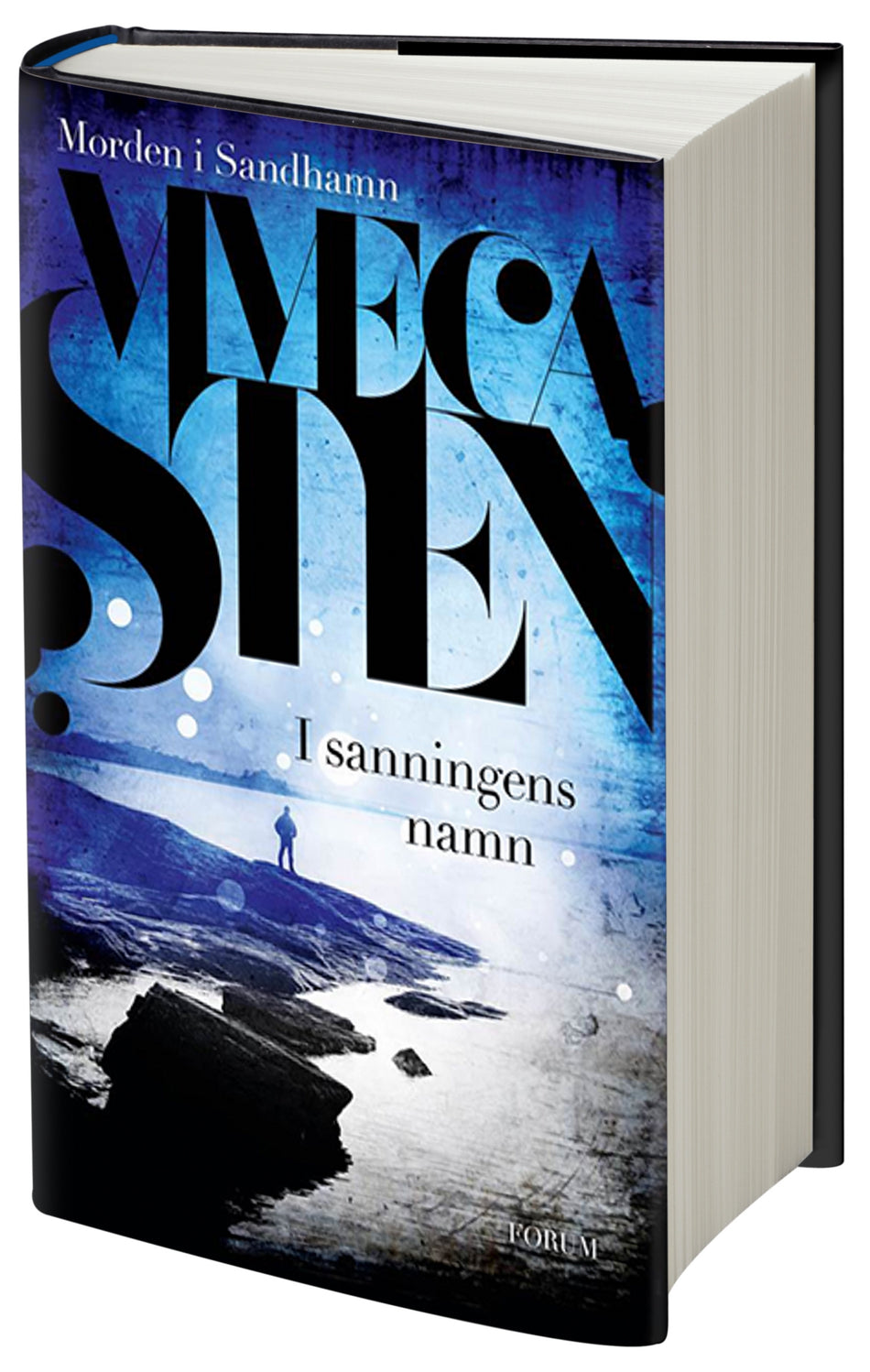 Valokuva kirjasta Viveca Sten I sanningens namn, kuuluu tuoteryhmään Ruots kaunokirjat.