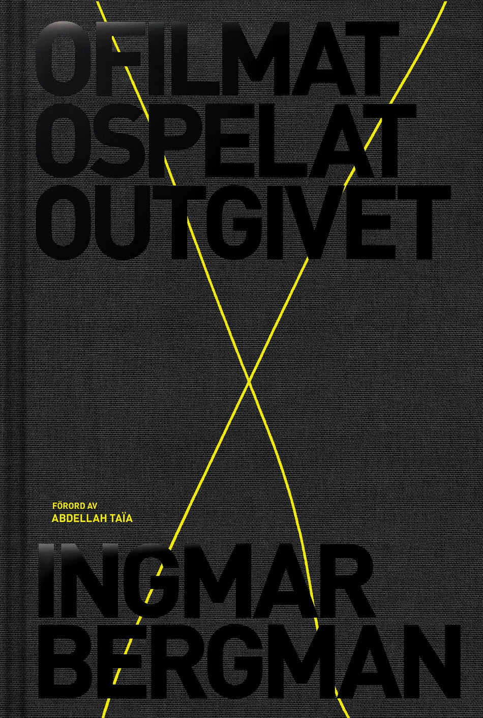 Valokuva kirjasta Ingmar Bergman Ofilmat, ospelat, outgivet, kuuluu tuoteryhmään Ruots harrasteet taide.
